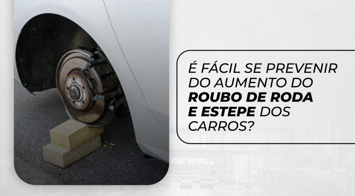 É fácil se prevenir do aumento do roubo de roda e estepe veículos?