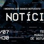 Botucatu: Espetáculo “A Notícia” será apresentado no próximo sábado (22), no Teatro Municipal