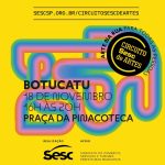 Botucatu recebe Circuito Sesc de Artes