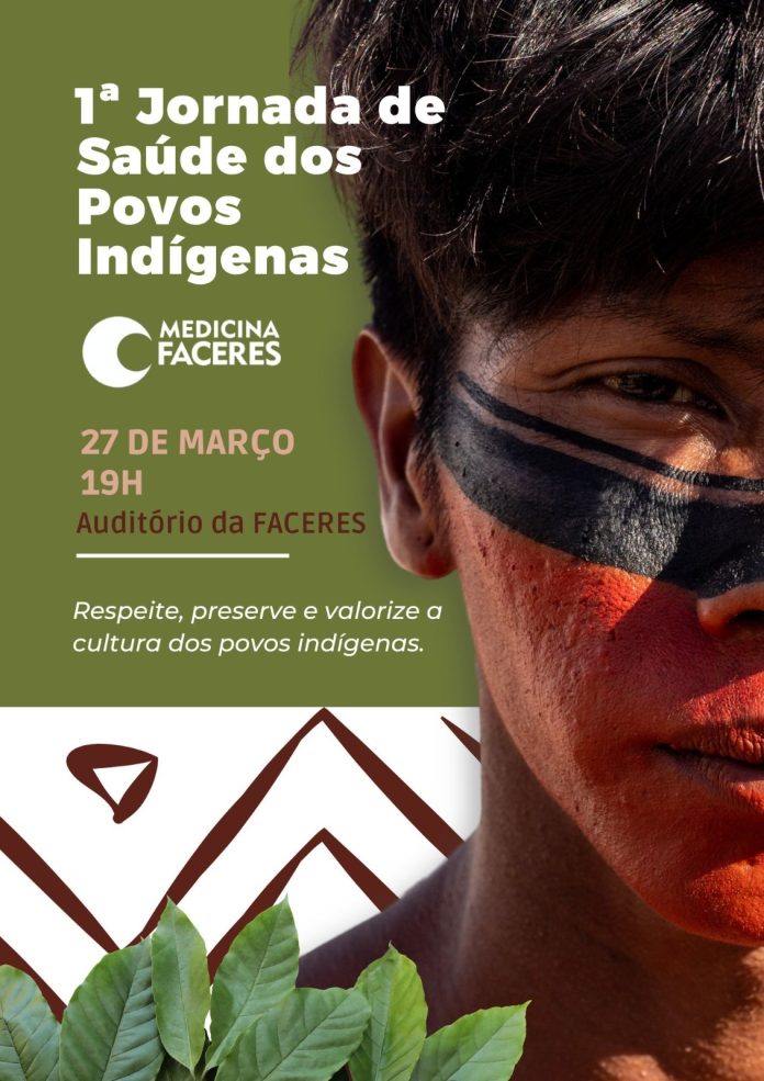 Faculdade promove a 1ª Jornada de Saúde dos Povos Indígenas Faculdade promove a 1ª Jornada de Saúde dos Povos Indígenas