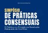 Simpósio gratuito discute práticas de resolução de conflitos Simpósio gratuito discute práticas de resolução de conflitos