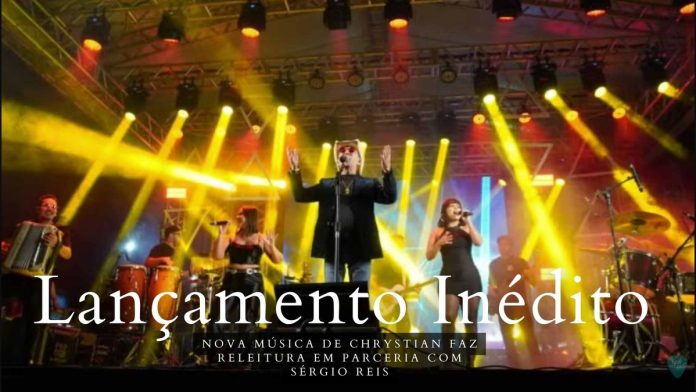 Lançamento inédito de Chrystian em parceria com Sérgio Reis Lançamento inédito de Chrystian em parceria com Sérgio Reis