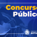 Prefeitura de Botucatu terá concurso público para mais de 40 cargos. Confira a lista completa de vagas