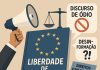 Europa impõe medidas de combate ao discurso de ódio na internet