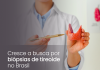 Cresce a busca por biópsias de tireoide no Brasil Cresce a busca por biópsias de tireoide no Brasil