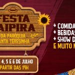 Botucatu: Paróquia Santa Teresinha promove festa com prêmios e comidas típicas de 4 a 6 de julho