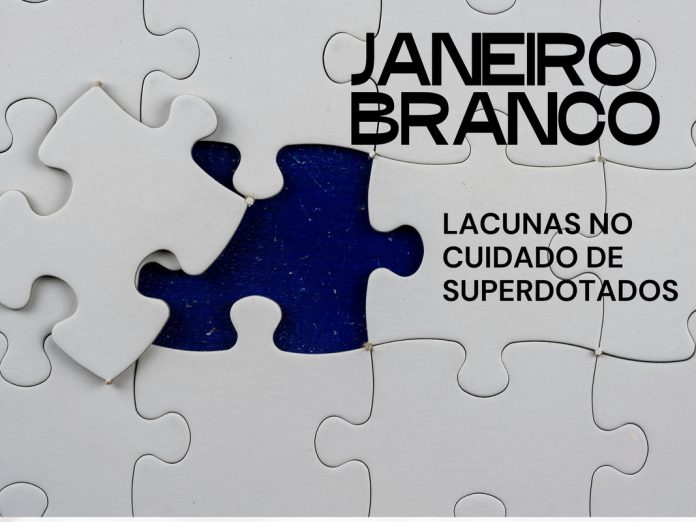 Janeiro Branco revela lacunas no cuidado de superdotados