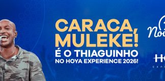 Thiaguinho é a atração da 2ª edição do HOYA Experience