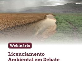 Webinário debate nova Lei de Licenciamento Ambiental