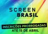 Inscrições para o ScreenBrasil são prorrogadas até o dia 15