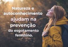 Imersão terapêutica combate esgotamento mental feminino