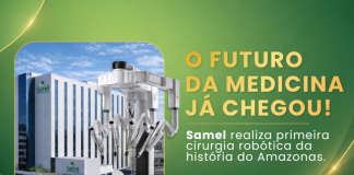 Samel: primeiro hospital do Amazonas em cirurgia robótica Samel: primeiro hospital do Amazonas em cirurgia robótica