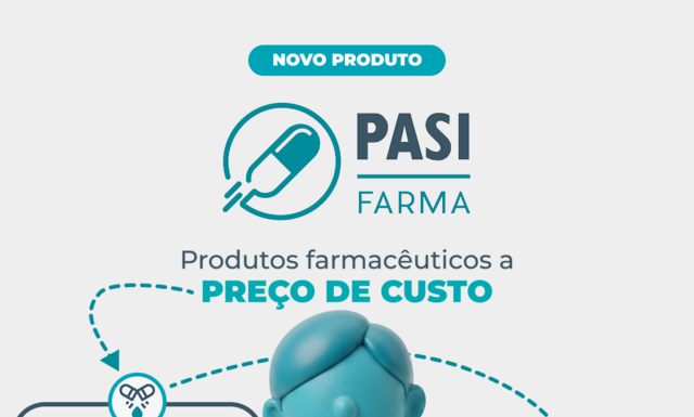 PASI Farma dá acesso a produtos de farmácia a preço de custo PASI Farma dá acesso a produtos de farmácia a preço de custo