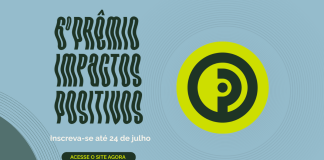 Inscrições para Prêmio Impactos Positivos terminam dia 24 Inscrições para Prêmio Impactos Positivos terminam dia 24