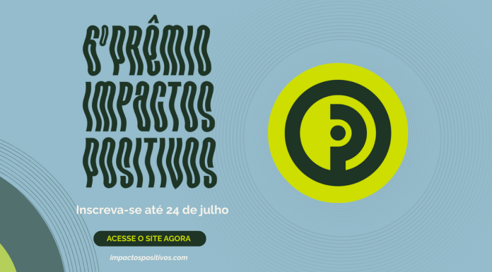 Inscrições para Prêmio Impactos Positivos terminam dia 24
