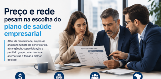 Preço e rede pesam na escolha do plano de saúde empresarial Preço e rede pesam na escolha do plano de saúde empresarial