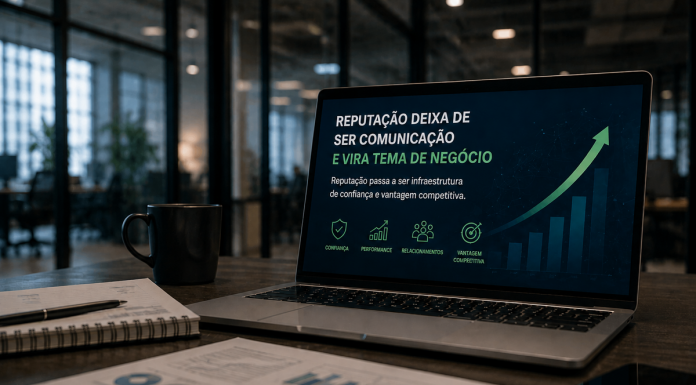 Reputação deixa de ser comunicação e vira tema de negócio